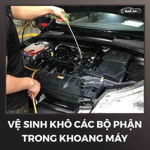 Kinh nghiệm vệ sinh khoang máy ô tô đúng cách