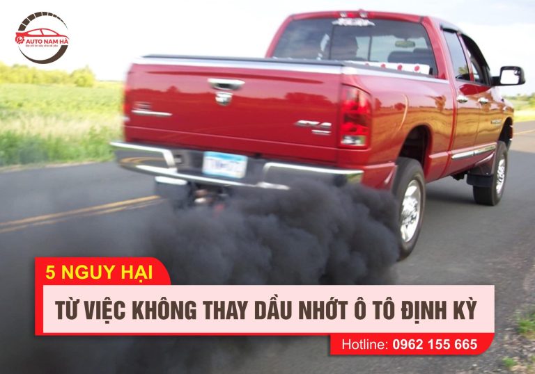 5 Nguy hại từ việc không thay dầu nhớt ô tô định kỳ