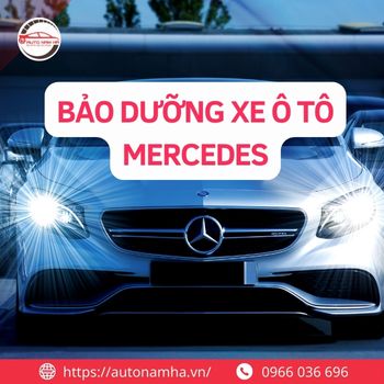 Bảo dưỡng xe ô tô Mercedes